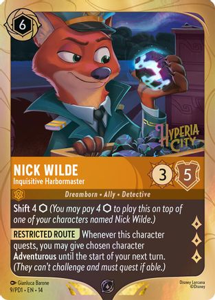 (009)  Nick Wilde - Inquisitive Harbormaster - Disney Lorcana Promo Cards  Holofoil