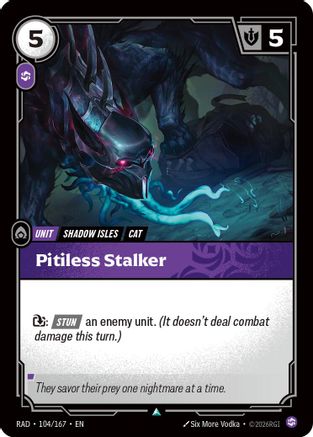 (104/167) Pitiless Stalker - Radiance