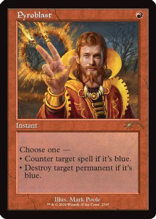Pyroblast (Retro Frame) (SLD-2707) [Secret Lair Drop Series]