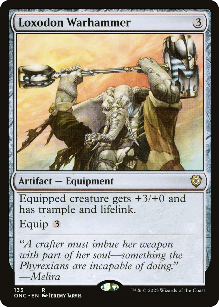 Loxodon Warhammer (ONC-135) - Phyrexia: All Will Be One Commander