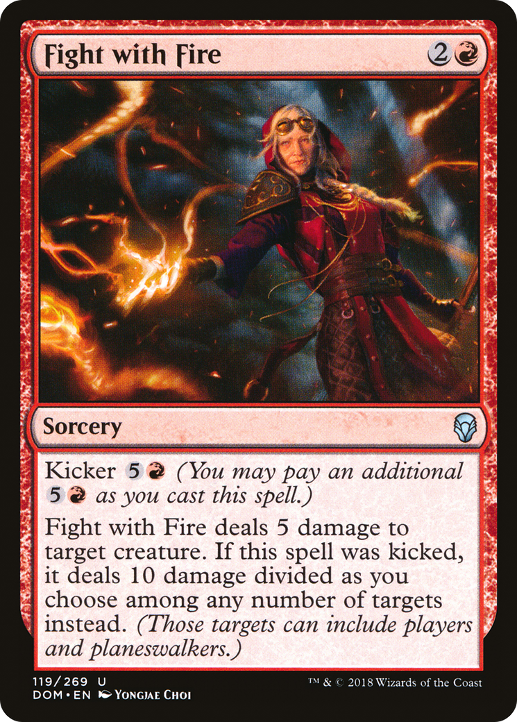 Fight with Fire (DOM-119) - Dominaria