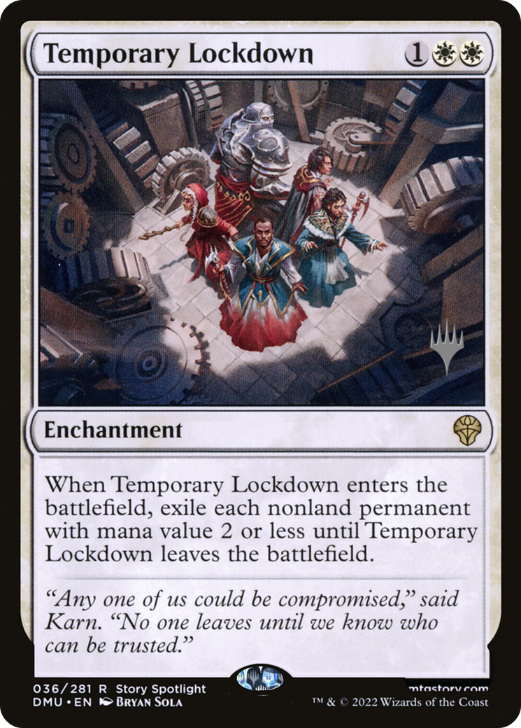Temporary Lockdown (PPDMU-036) - Dominaria United Promos Foil (Promo Pack)