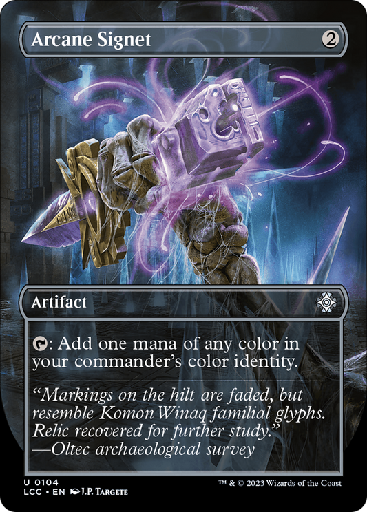 Arcane Signet (Borderless) (LCC-104) - The Lost Caverns of Ixalan Commander (Borderless) Foil