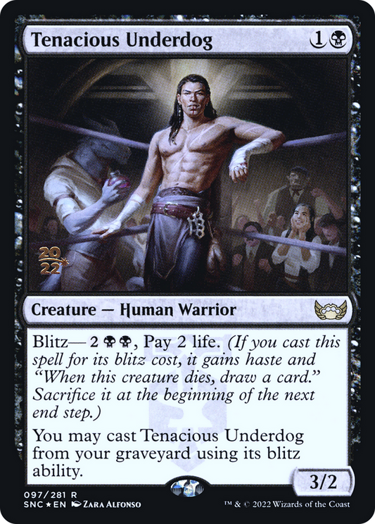 Tenacious Underdog (PRE-097) - Streets of New Capenna Promos (Prerelease) Foil