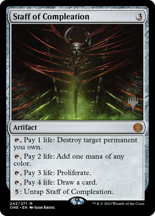 Staff of Compleation (PONE-242P) - Phyrexia: All Will Be One Promos