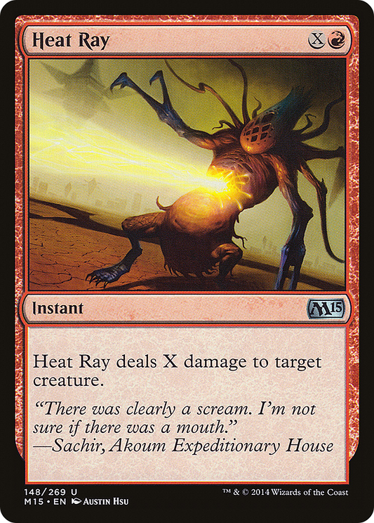 Heat Ray (M15-148) - Magic 2015