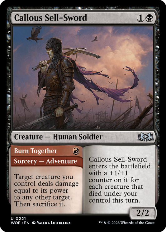 Callous Sell-Sword // Burn Together (WOE-221) - Wilds of Eldraine