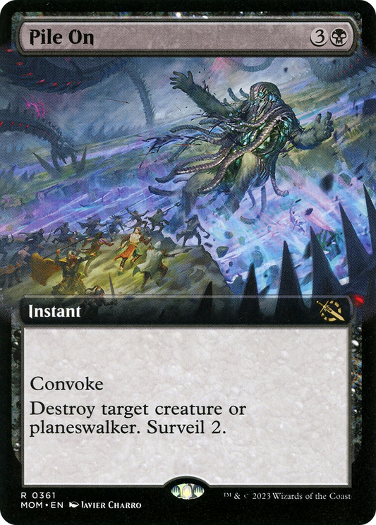 Pile On (Extended Art) (MOM-361) - March of the Machine: (Extended Art)