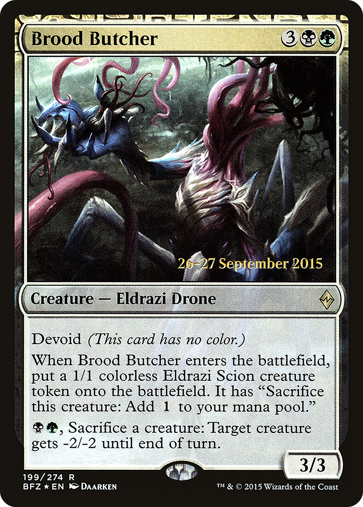 Brood Butcher (PRE-199S) - Battle for Zendikar Promos: (devoid) Foil
