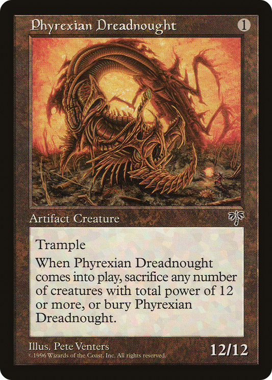 Phyrexian Dreadnought (MIR-315) - Mirage