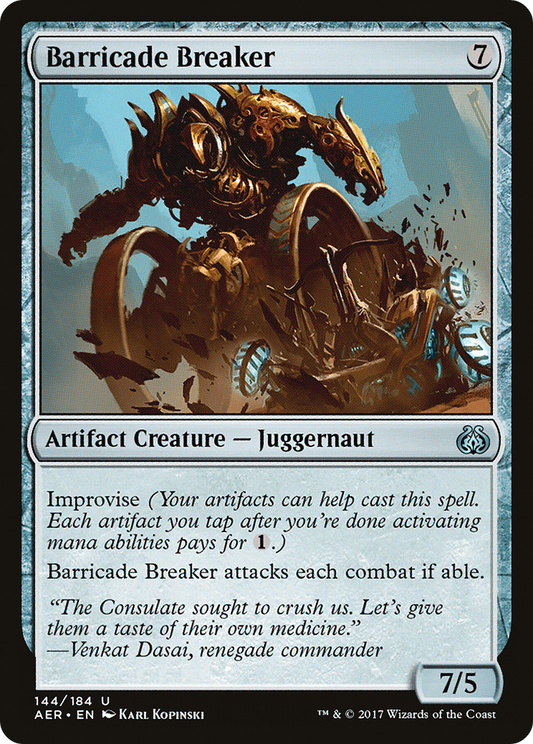 Barricade Breaker (AER-144) - Aether Revolt