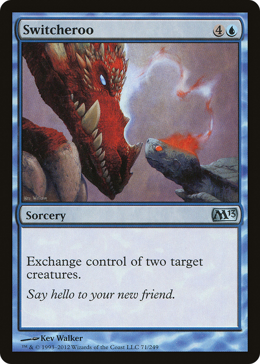 Switcheroo (M13-071) - Magic 2013