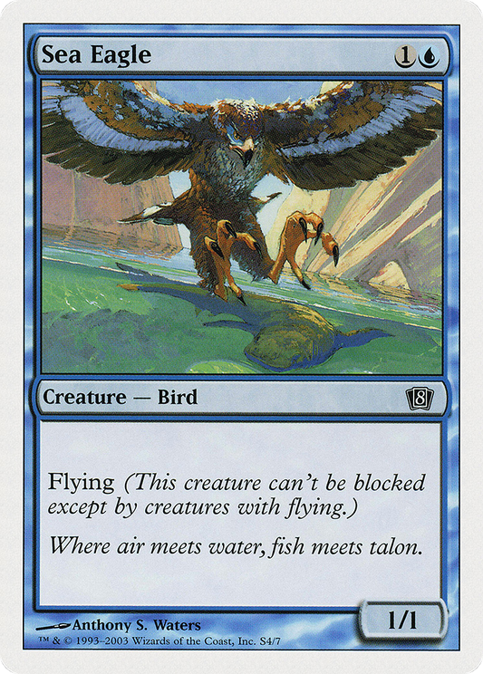 Sea Eagle (8ED-0S4) - Eighth Edition