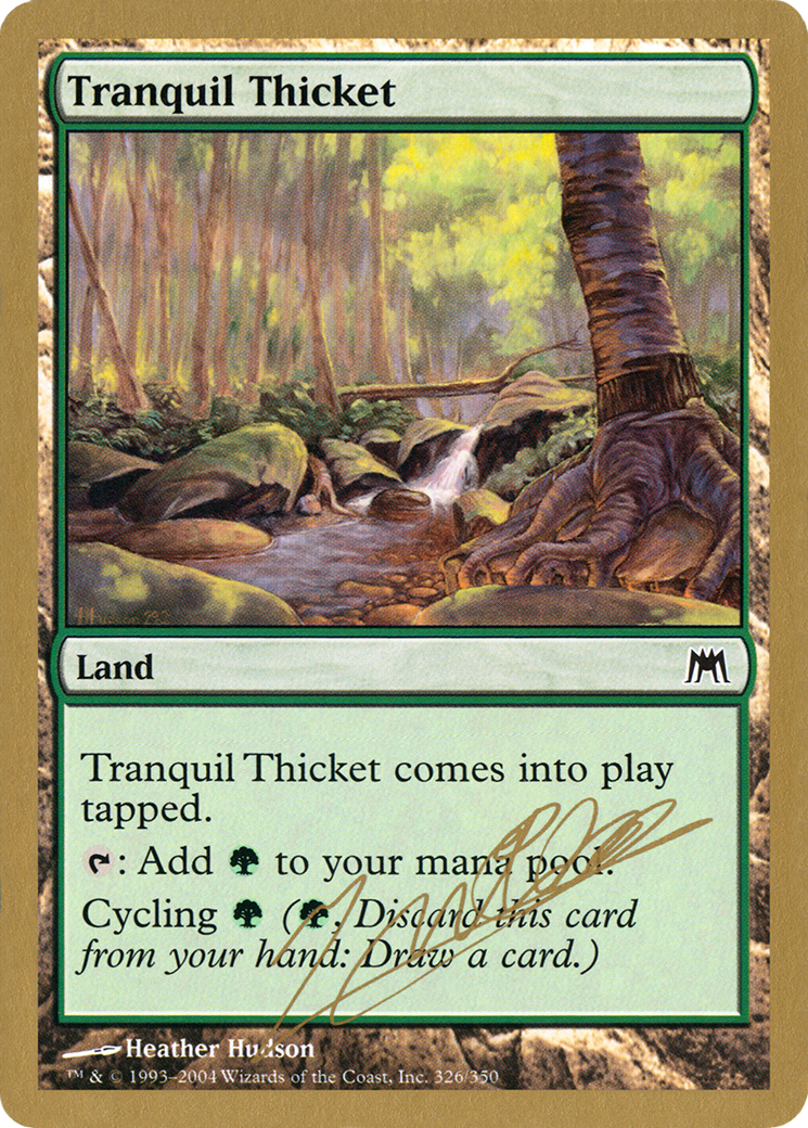 Tranquil Thicket (WC04-JN326) - World Championship Decks 2004