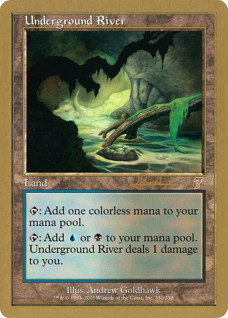 Underground River (WC01-AR350) - World Championship Decks 2001