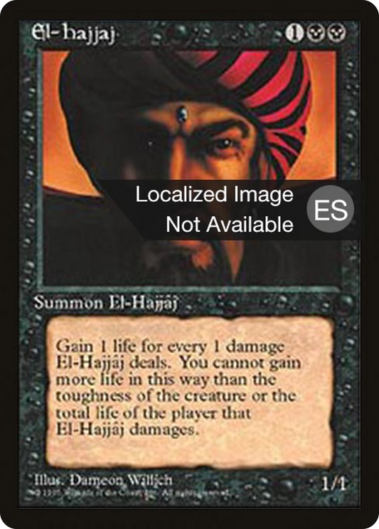 El-Hajjâj (4BB-134) - Fourth Edition Foreign Black Border