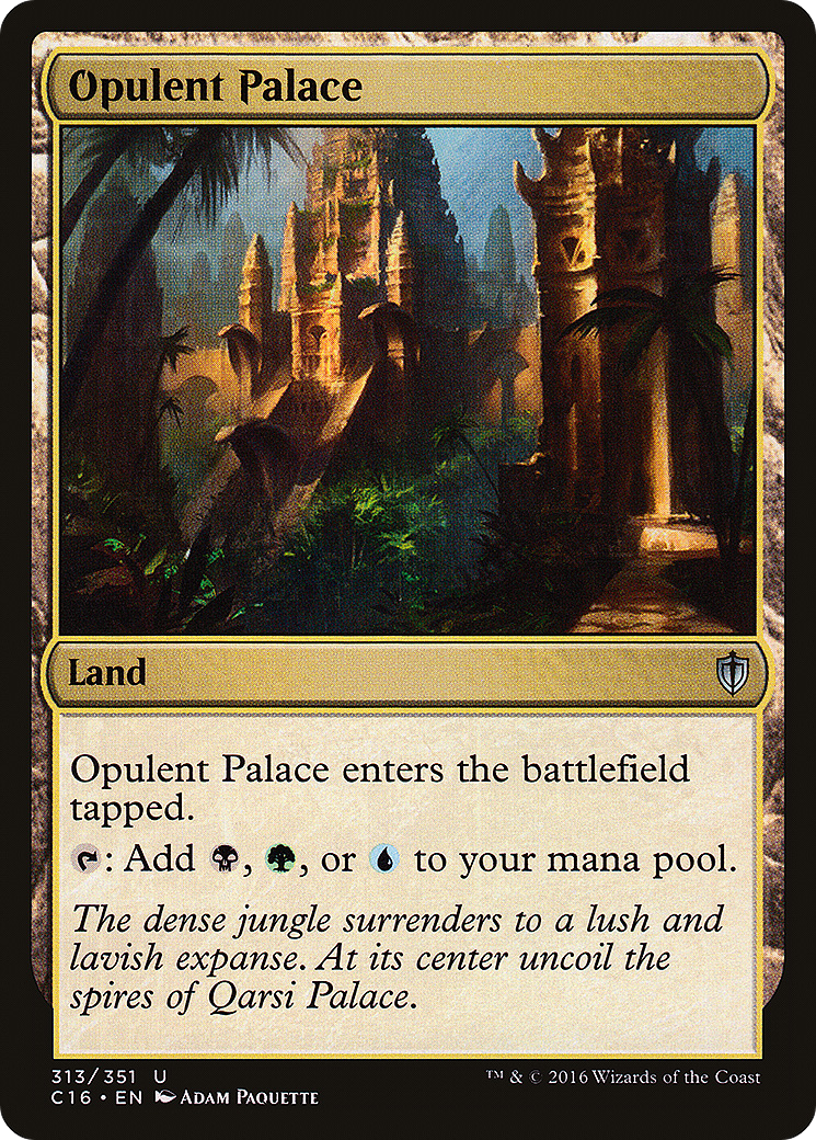 Opulent Palace (C16-313) - Commander 2016