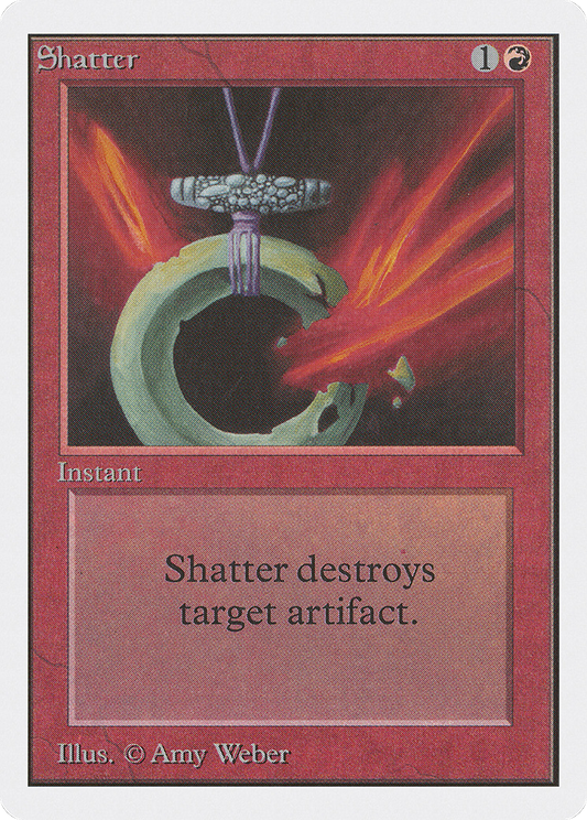 Shatter (2ED-174) - Unlimited Edition