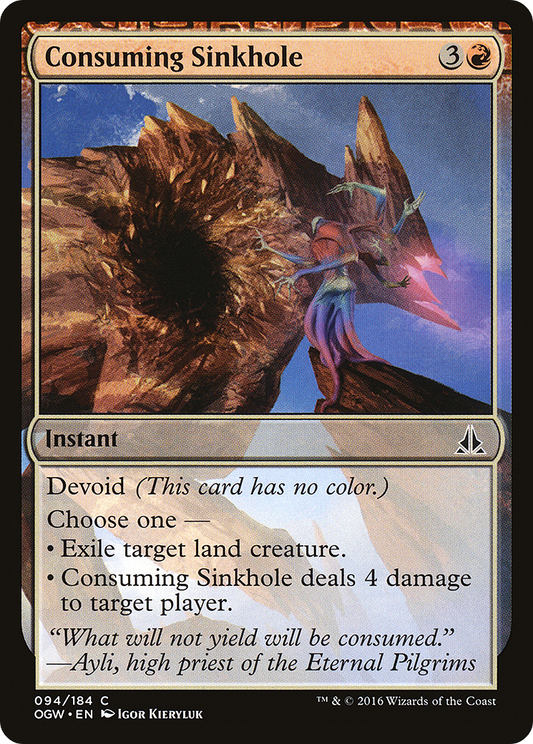 Consuming Sinkhole (OGW-094) - Oath of the Gatewatch: (devoid)