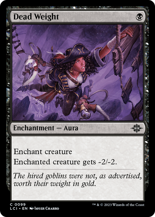 Dead Weight (LCI-099) - The Lost Caverns of Ixalan