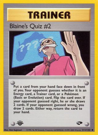 Blaine's Quiz #2 111/132 - Gym Challenge 1st Edition