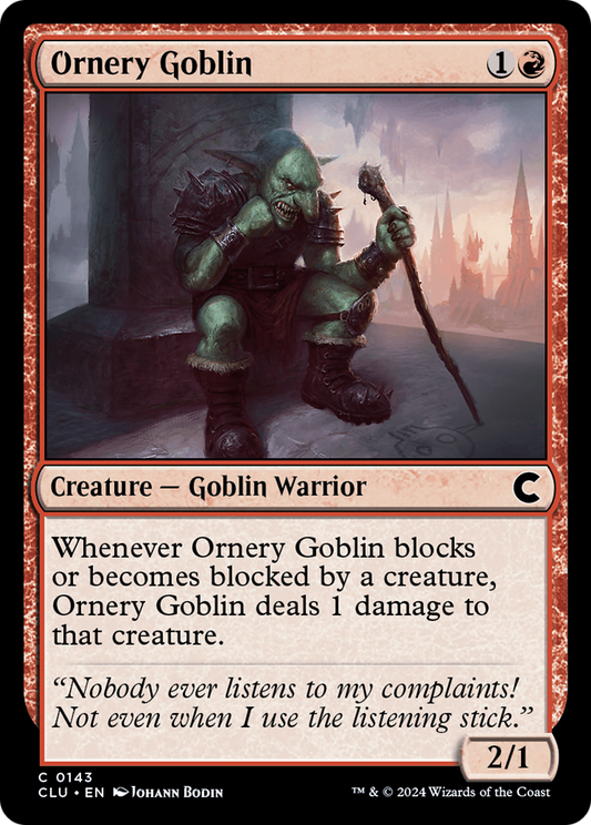 Ornery Goblin (CLU-143) - Ravnica: Clue Edition