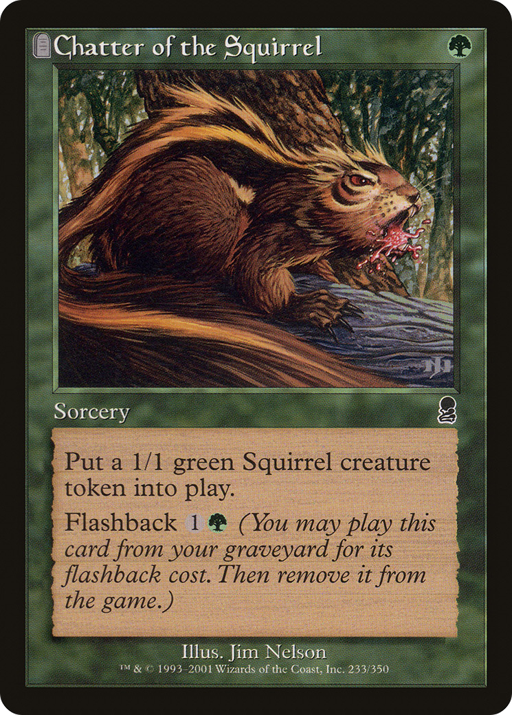 Chatter of the Squirrel  (ODY-233) - Odyssey: (tombstone)