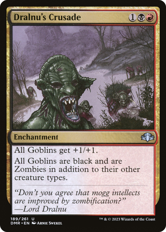Dralnu's Crusade (DMR-189) - Dominaria Remastered Foil