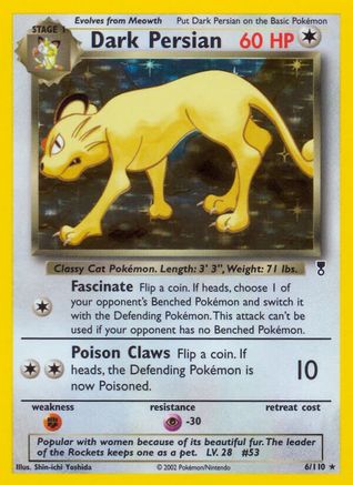 Dark Persian 006/110 - Legendary Collection Holofoil - Holo Rare