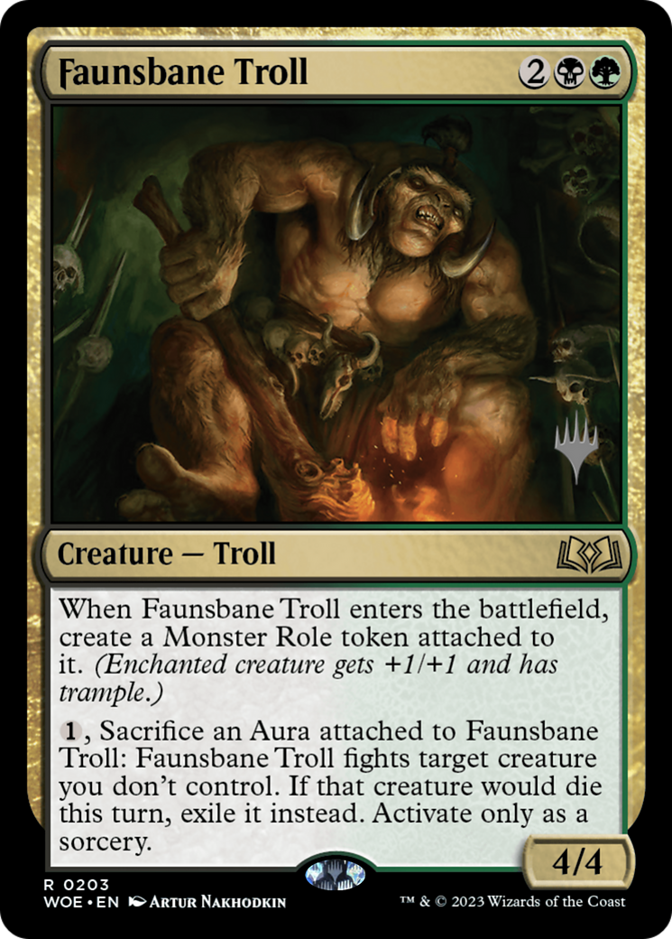 Faunsbane Troll  (PPWOE-203P) - Wilds of Eldraine Promos (Promo Pack)