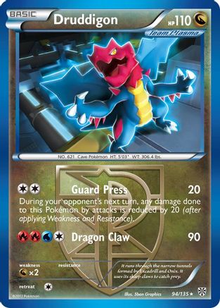 Druddigon (Team Plasma) 094 - Plasma Storm Reverse Holofoil - Rare