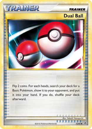 Dual Ball - 072/95 - Unleashed Reverse Holofoil