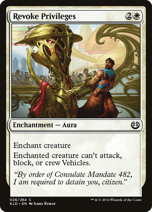 Revoke Privileges (KLD-026) - Kaladesh