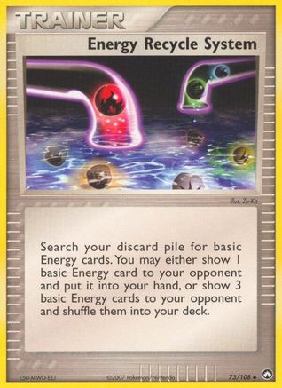 Energy Recycle System 73/108 - Power Keepers Reverse Holofoil