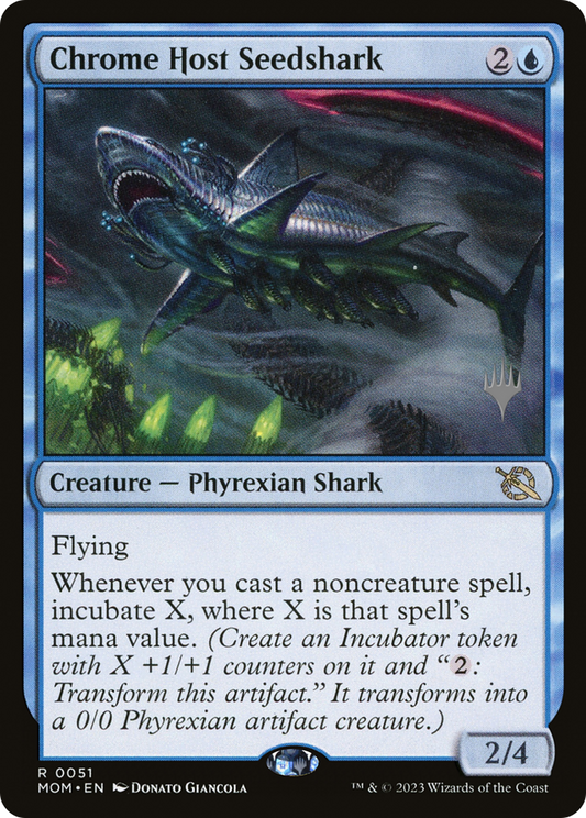 Chrome Host Seedshark (PMOM-51P) - March of the Machine Promos