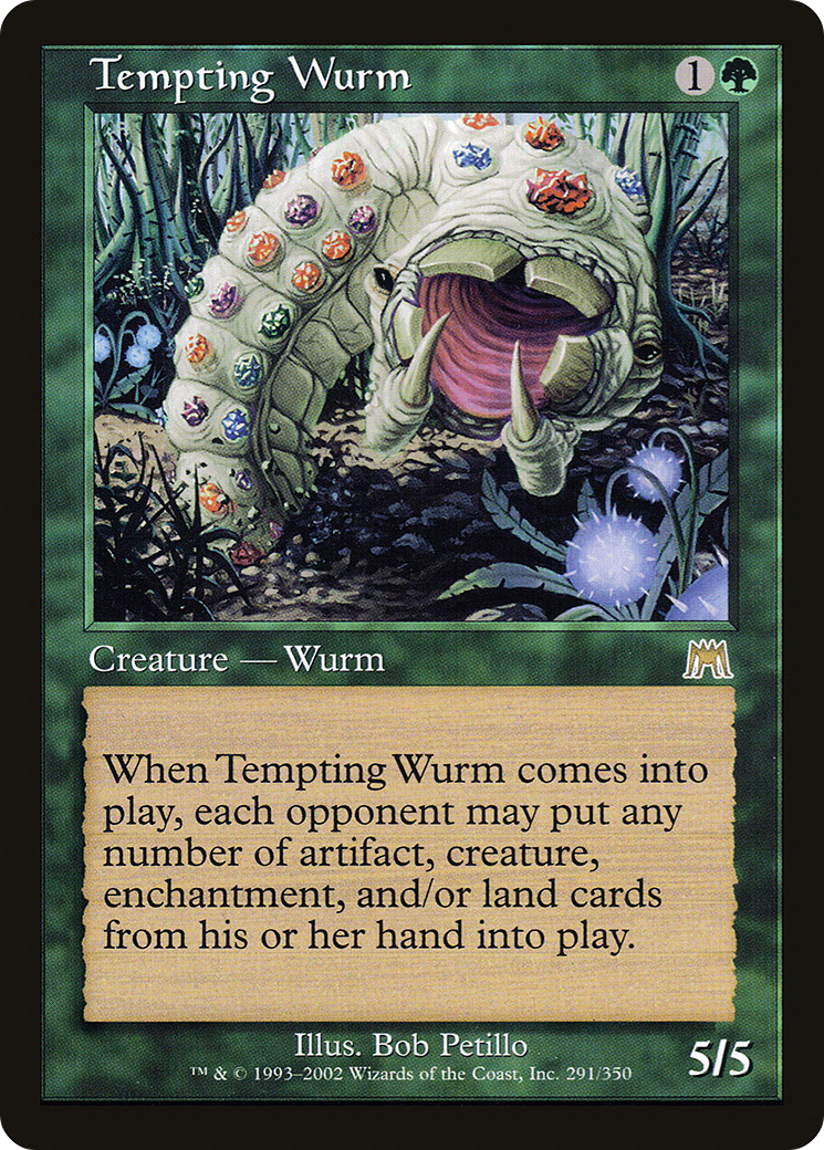 Tempting Wurm (ONS-291) - Onslaught