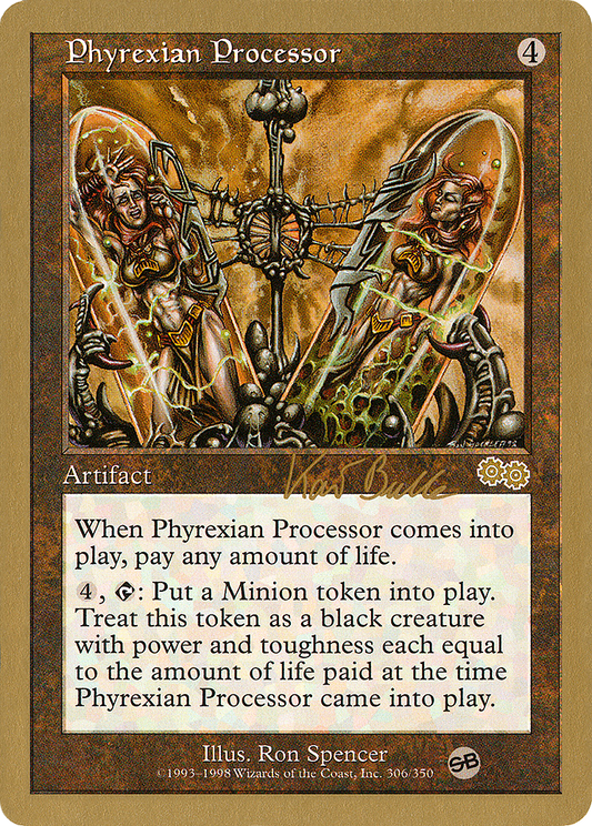 Phyrexian Processor (WC99-KB306SB) - World Championship Decks 1999