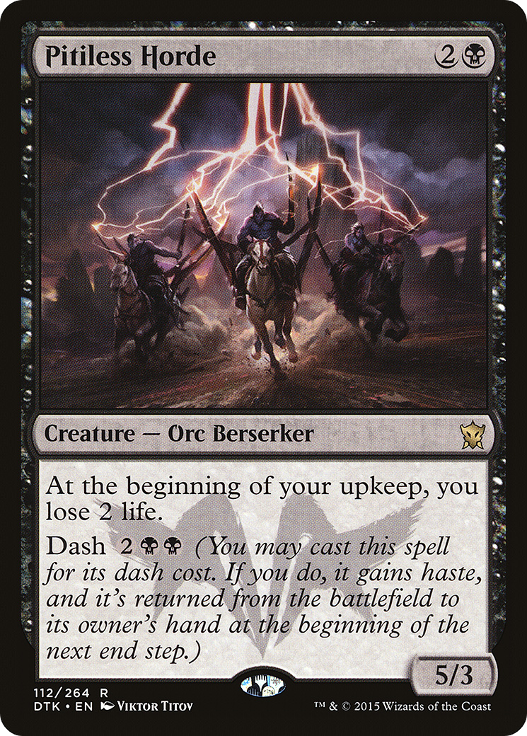 Pitiless Horde  (DTK-112) - Dragons of Tarkir Foil