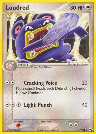 Loudred 039/101 - Hidden Legends Reverse Holofoil - Uncommon