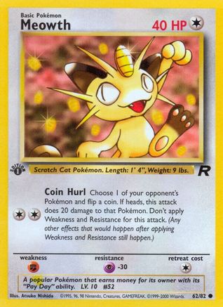 Meowth (62/82) - Team Rocket 1st Edition - Common