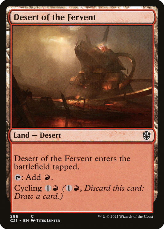 Desert of the Fervent (C21-286) - Commander 2021