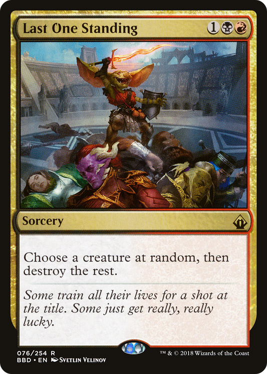 Last One Standing (BBD-076) - Battlebond Foil