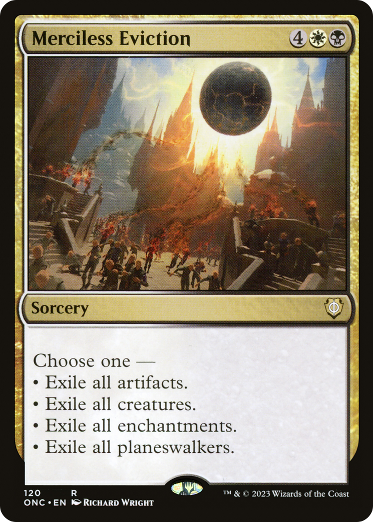 Merciless Eviction (ONC-120) - Phyrexia: All Will Be One Commander