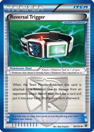 Reversal Trigger 86/101 - Plasma Blast Reverse Holofoil