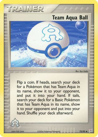 Team Aqua Ball - 075/95 - Team Magma vs Team Aqua Normal