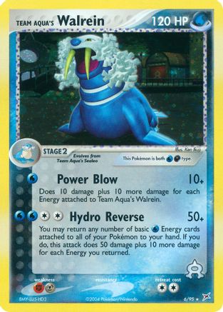 Team Aqua's Walrein - 006/95 - Team Magma vs Team Aqua Holofoil