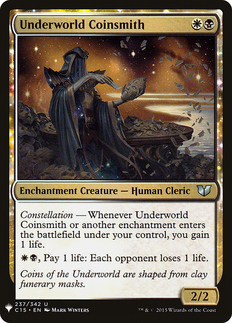 Underworld Coinsmith (LIST-C15-237) - The List