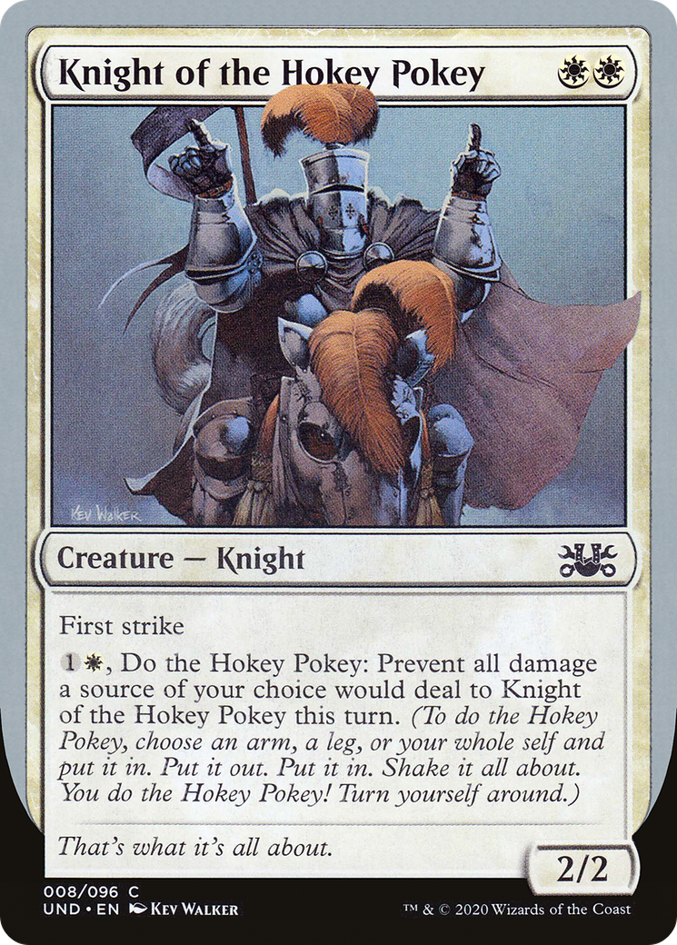 Knight of the Hokey Pokey (UND-008) - Unsanctioned