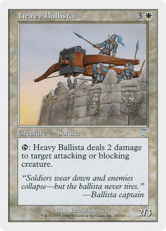 Heavy Ballista (7ED-019) - Seventh Edition