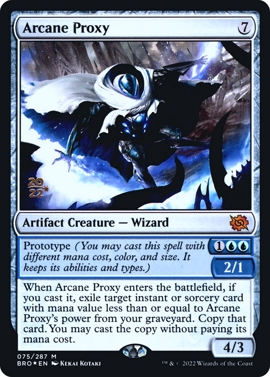 Arcane Proxy (PRE-75S) - The Brothers' War Promos (Prerelease) Foil